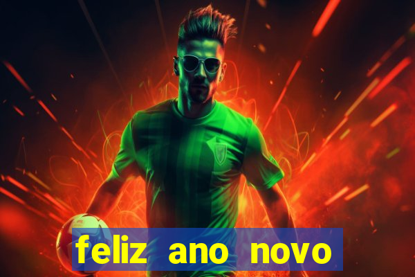 feliz ano novo amor frases curtas